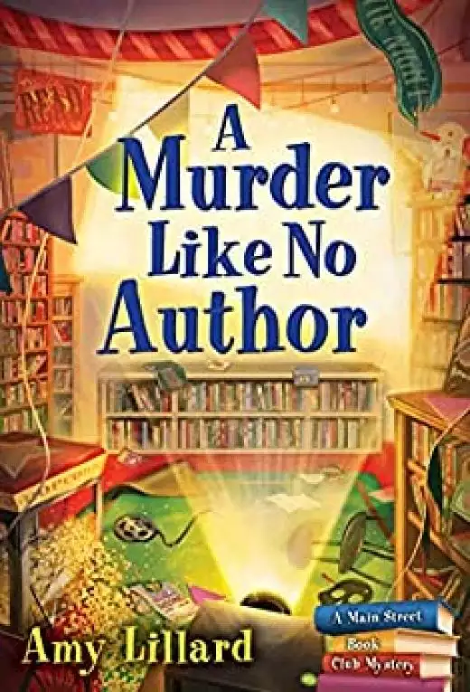 A Murder Like No Author: Main Street Book Club Mysteries, Book 3