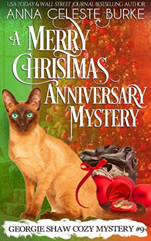 A Merry Christmas Anniversary Mystery Georgie Shaw Cozy Mystery #9