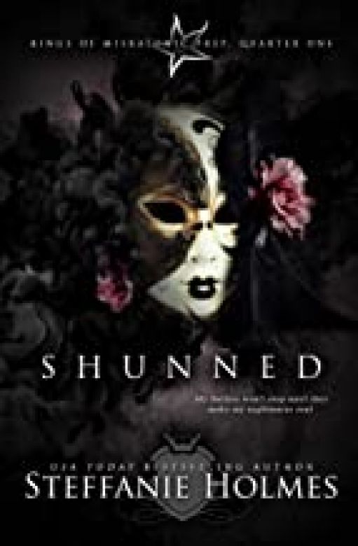 Shunned: a dark bully romance