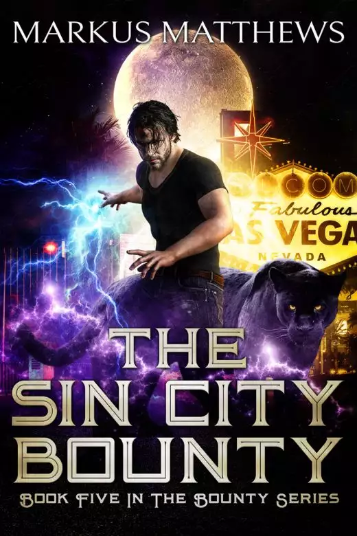 The Sin City Bounty: Book Five in The Bounty Series