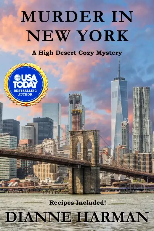 Murder in New York: A High Desert Cozy Mystery