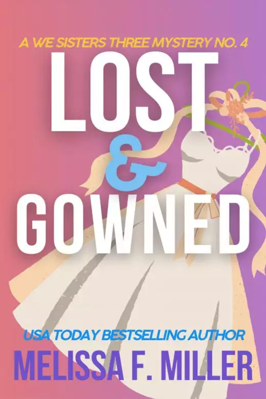 Lost and Gowned