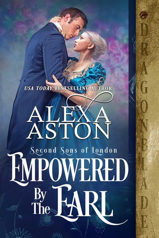 Empowered by the Earl (Second Sons of London Book 3)