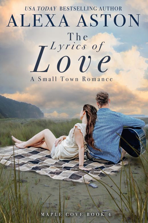 The Lyrics of Love: A Small Town Romance (Maple Cove #4)