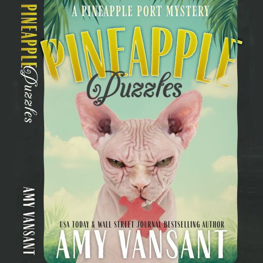 Pineapple Puzzles: Pineapple Port Mysteries, Book 3