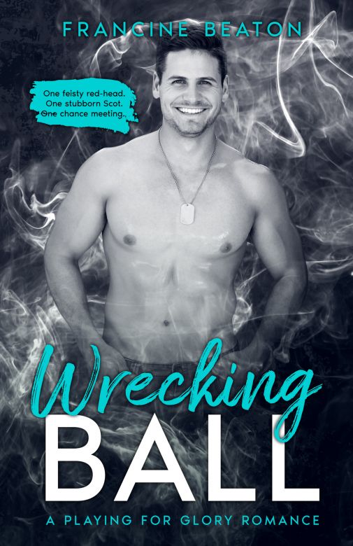 Wrecking Ball: A Playing for Glory Romance