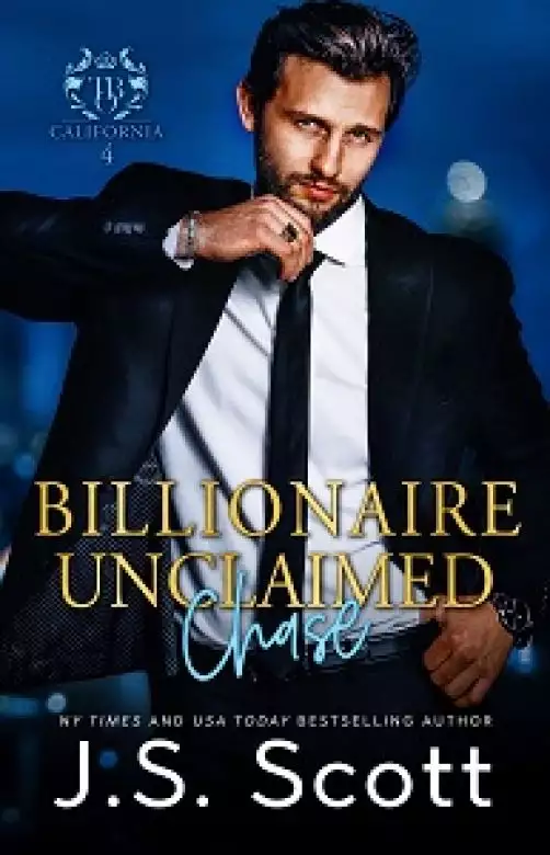 Billionaire Unclaimed~Chase