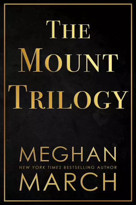 The Mount Trilogy 