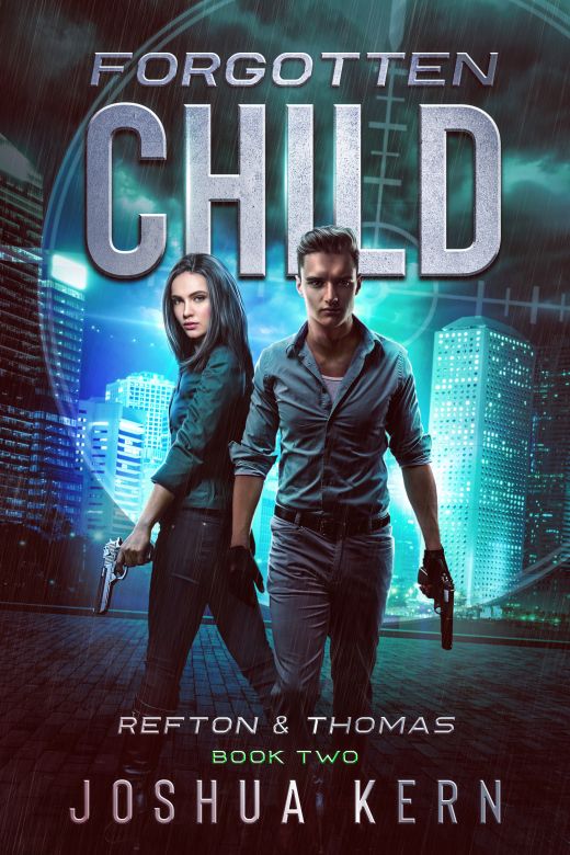 Forgotten Child: And the Beginning of the End, A Coming of Age Young Adult Suspense Thriller