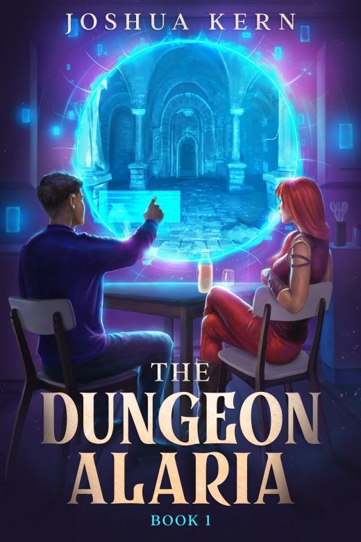 The Dungeon Alaria: A Gamelit Portal Dungeon Prime Fantasy Novel