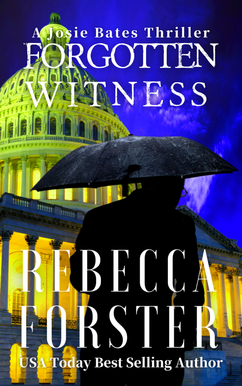 FORGOTTEN WITNESS: A Josie Bates Thriller