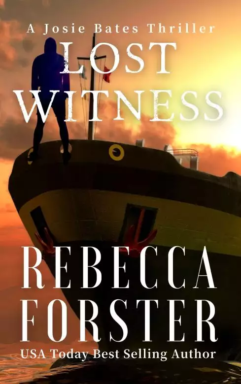Lost Witness: A Josie Bates Thriller