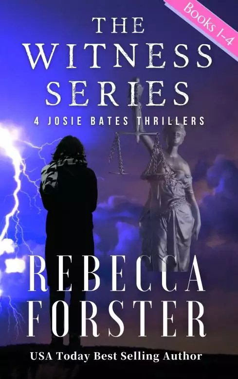 The Witness Series, Four Josie Bates Legal Thrillers: Books 1-4