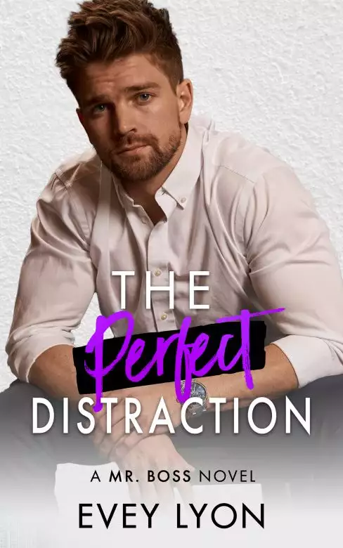 The Perfect Distraction