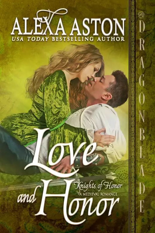 Love and Honor (Knights of Honor Book 7)