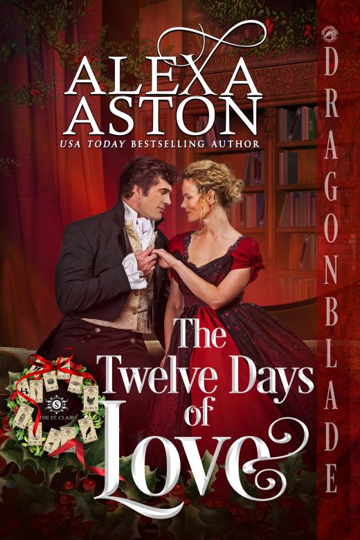 The Twelve Days of Love: A Regency Holiday Novella (The St. Clairs)