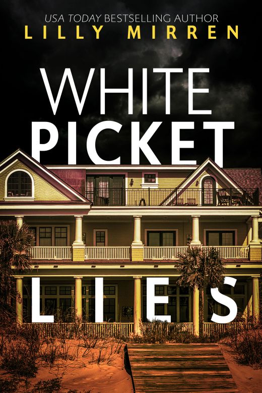 White Picket Lies