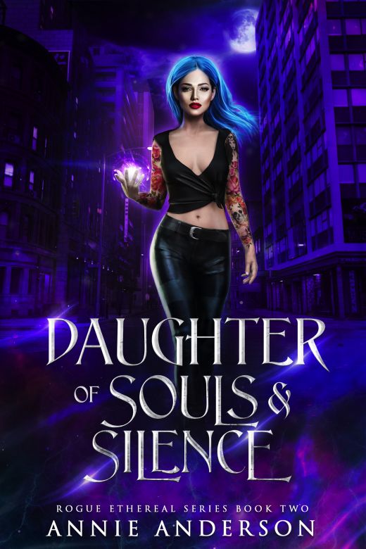 Daughter of Souls & Silence