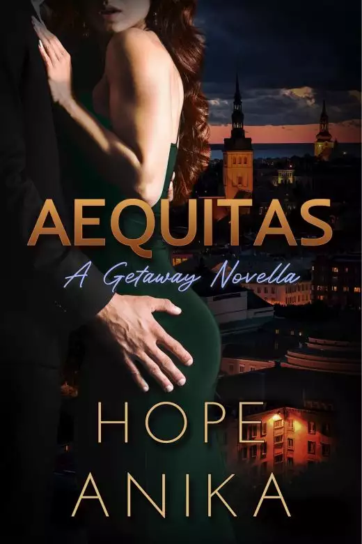 Aequitas (Book Two of The Getaway Series): A Dark Romantic Suspense Novella
