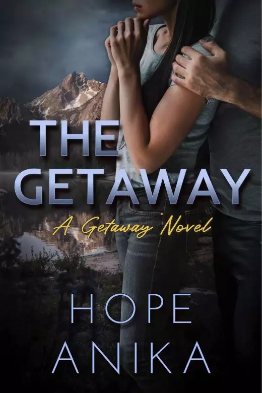 The Getaway (Book One of The Getaway Series): A Dark Romantic Suspense Novel