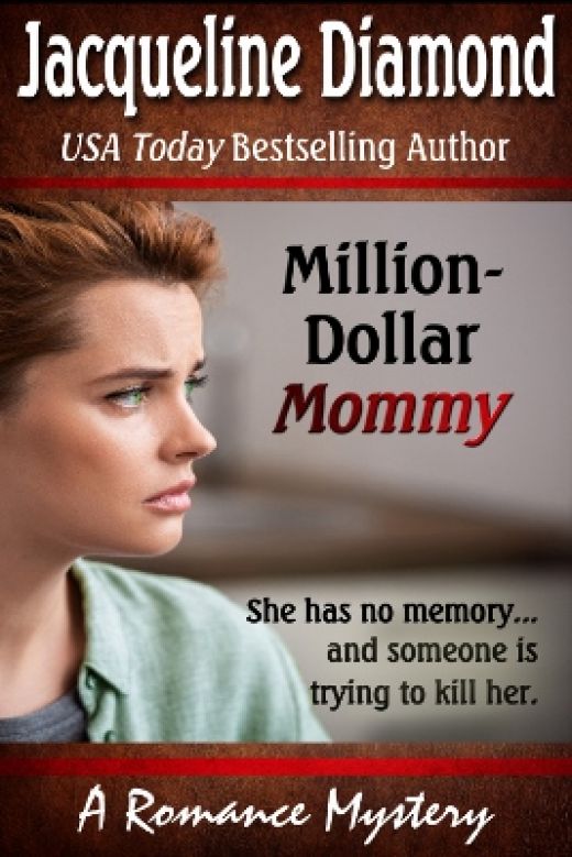 Million-Dollar Mommy: A True Love Classic