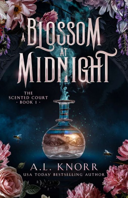 A Blossom at Midnight: The Scented Court 1