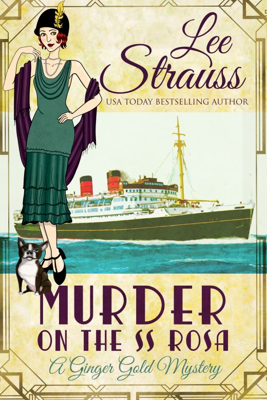 Murder on the SS Rosa: a 1920s cozy historical mystery - an introductory novella