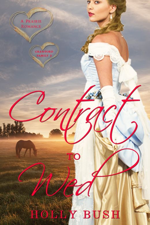 Contract to Wed: Crawford Family Book 2