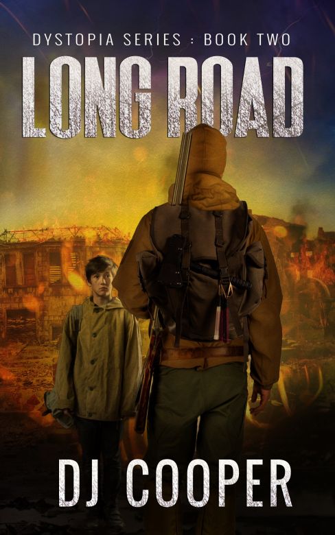 The Long Road: Dystopia Series