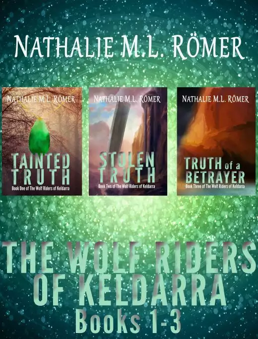 The Wolf Riders of Keldarra Books 1-3