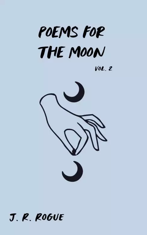 Poems for the Moon: Vol 2