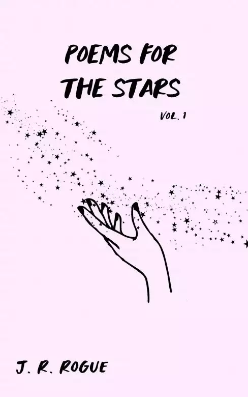 Poems for the Stars: Vol 1