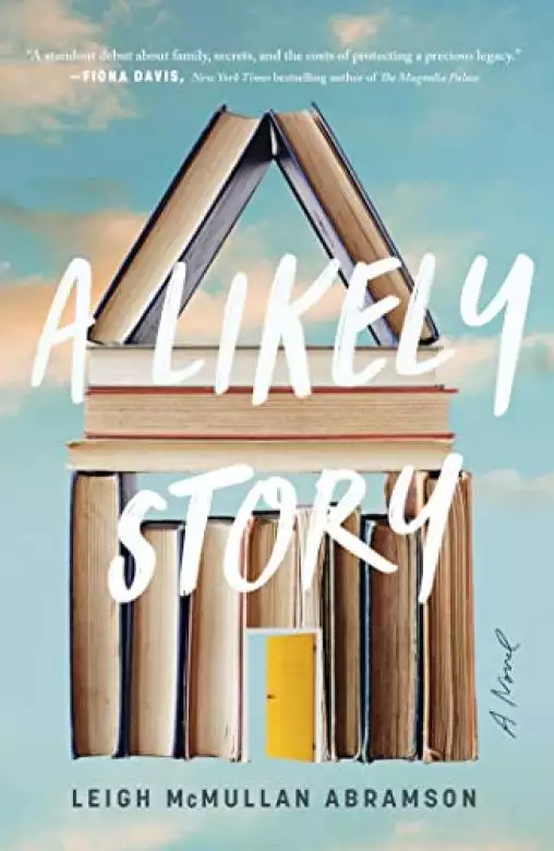 A Likely Story: A Novel