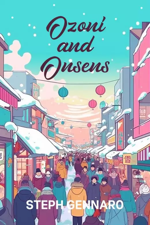 Ozoni and Onsens: A Miso Cozy Mysteries Novella