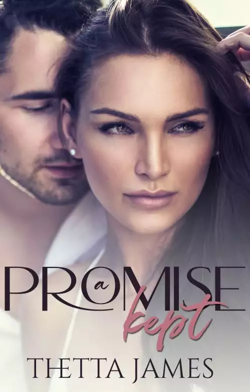 A Promise Kept: A Valentine Novella