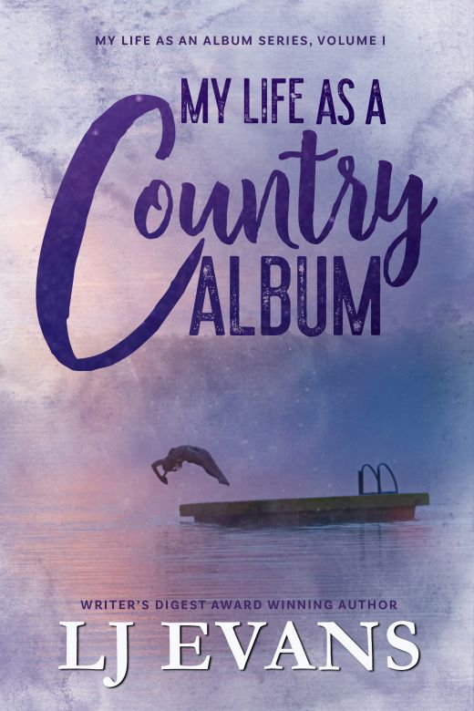 My Life as a Country Album: A Coming-of-Age, Boy-Next-Door Romance