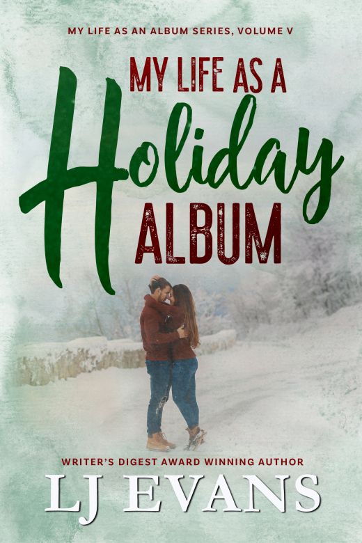 My Life as a Holiday Album: A Small-town Romance