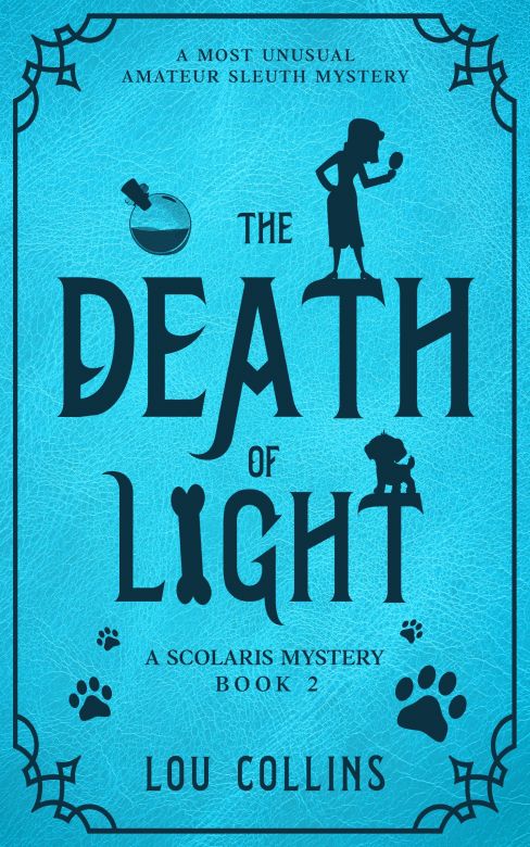 The Death of Light: A Most Unusual Amateur Sleuth Mystery