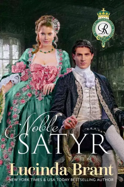 Noble Satyr: Roxton Foundation Series Book 1