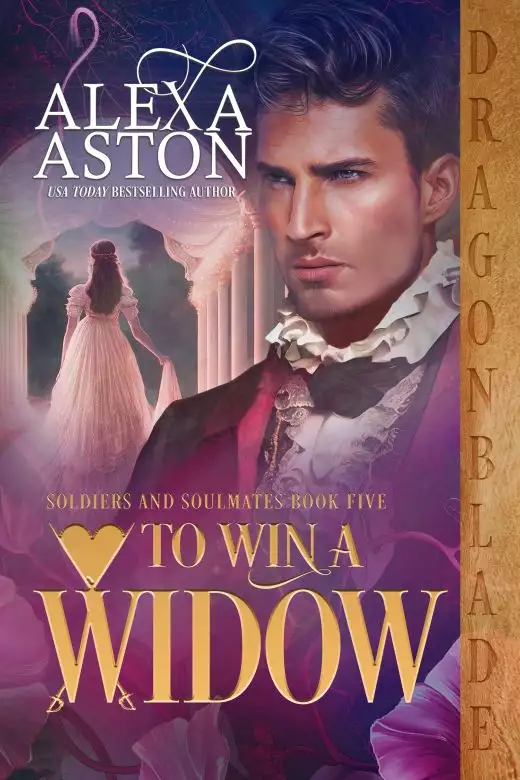 To Win a Widow (Soldiers & Soulmates Book 5)