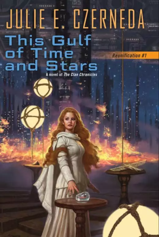 This Gulf of Time and Stars: Reunification, Book 1