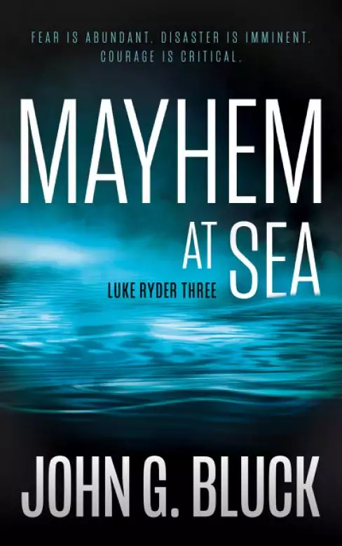 Mayhem at Sea