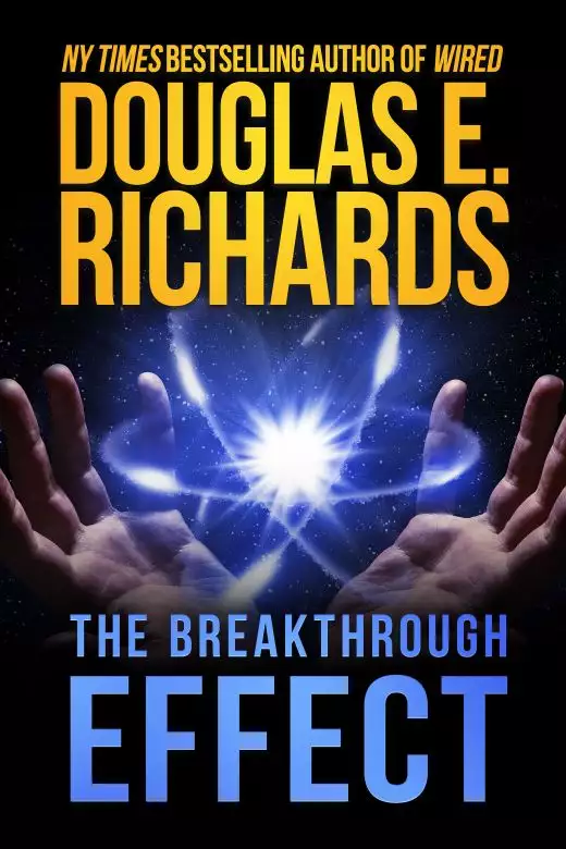 The Breakthrough Effect: A Science-Fiction Thriller