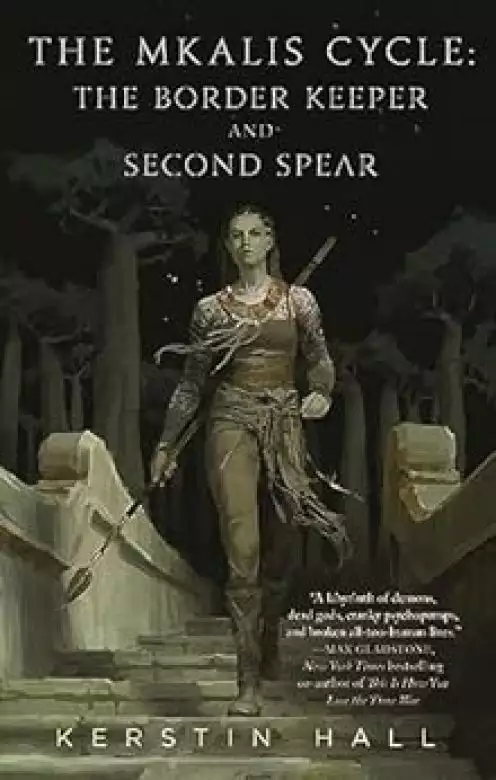 The Mkalis Cycle: The Border Keeper, Second Spear