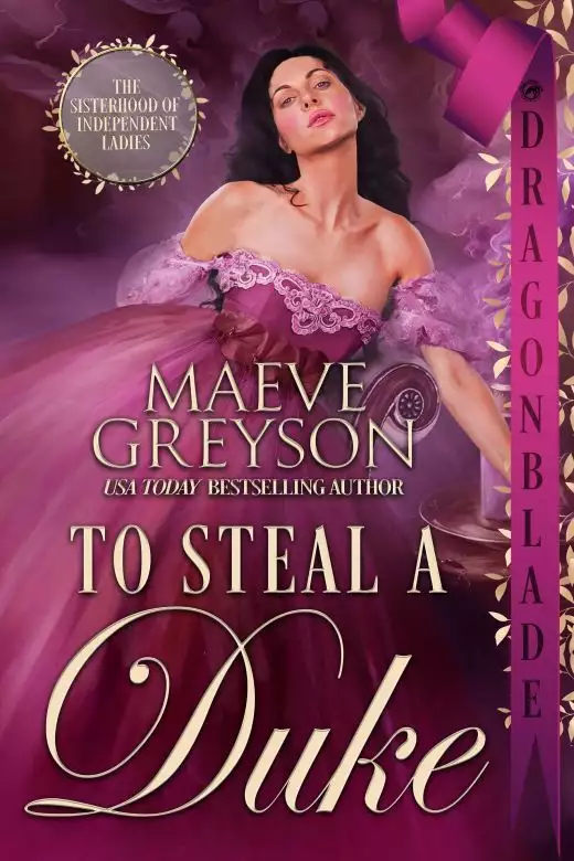 To Steal a Duke (The Sisterhood of Independent Ladies Book 1)
