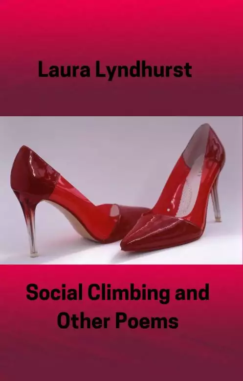 Social Climbing and Other Poems