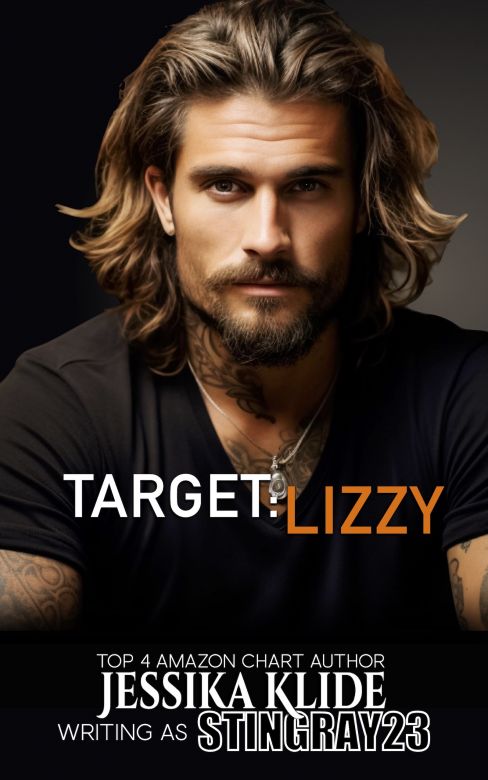Target Lizzy: Falling For His Badass