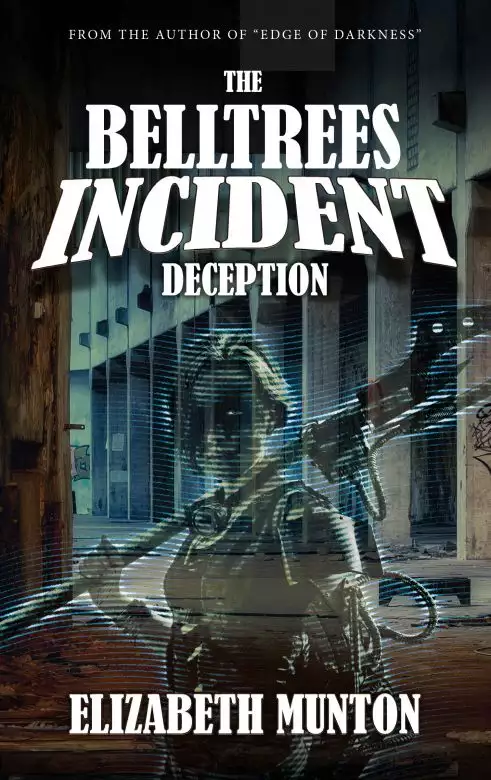 The Belltrees Incident - Deception Book 2