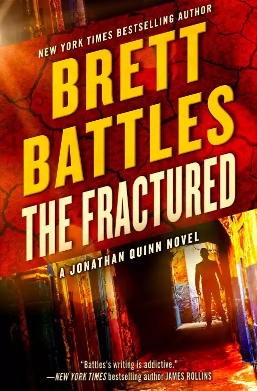 The Fractured: A Jonathan Quinn Novel, Book 12