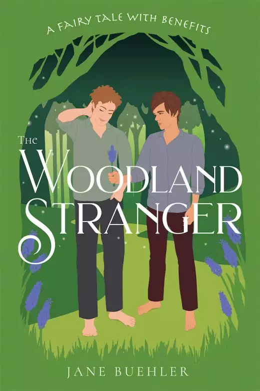 The Woodland Stranger: A Fairy Tale with Benefits